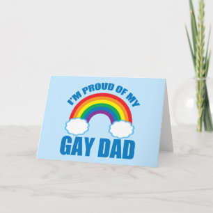 I'm Proud of My Gay Dad Card