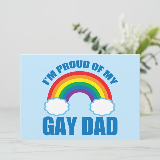 I'm Proud of My Gay Dad Rainbow Pride Card (Standing Front)