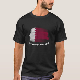 I'm Proud of My Roots - Vintage Qatar Flag Patriot T-Shirt