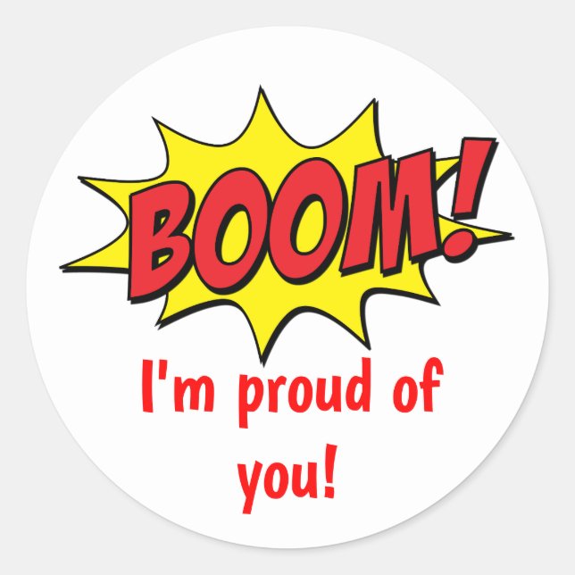 I'm Proud of You Colourful Teacher Encouragement Classic Round Sticker (Front)