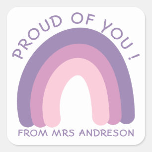  I'm Proud of You Colourful Teacher Encouragement  Square Sticker
