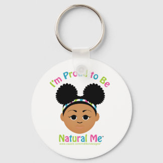 I'm Proud to Be Natural Me! Key Ring