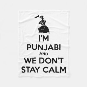 Im Punjabi And We Dont Keep Calm Baby Fleece Blanket