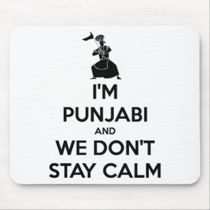 Im Punjabi And We Dont Keep Calm Baby Mouse Pad
