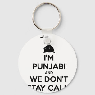I'm Punjabi and We Don't Keep Calm Key Ring
