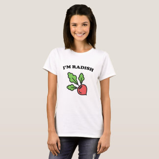 I'm Radish T-Shirt
