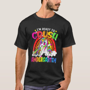I'm Ready Crush Kindergarten Dabbing Unicorn Back T-Shirt