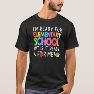 I'm Ready For ElementarySchool Back To School Stud T-Shirt
