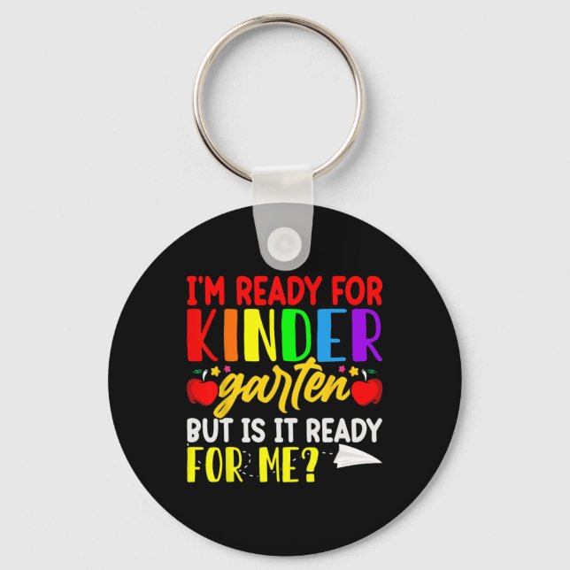 I'm Ready For First Day of School Kindergarten Boy Key Ring (Front)