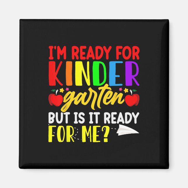 I'm Ready For First Day Of School Kindergarten Boy Magnet (Front)
