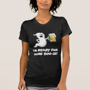 I'm Ready For Some Boo-ze Funny Halloween Ghost T-Shirt