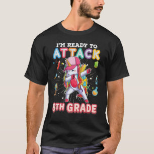 I'm Ready To Attack 6th Grade Dabbing Unicorn Kid T-Shirt
