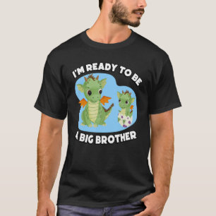 I'm Ready To Be A Big Brother Cute Dragon Siblings T-Shirt
