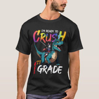 I'm Ready to Crush 1st Grade Back to School Cat Di T-Shirt