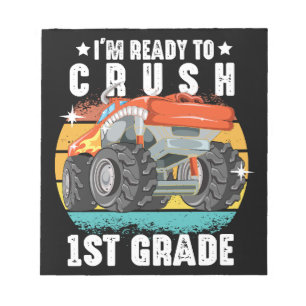 I'm Ready To Crush 1st Grade Back To School Notepad