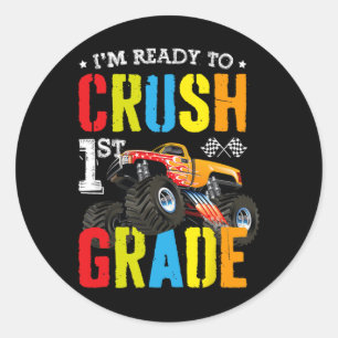 Im Ready To Crush 1st Grade Boy Monster Truck Ck T Classic Round Sticker