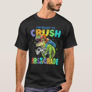 I'm Ready To Crush 1St Grade Dinosaur Video Game B T-Shirt