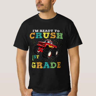 I'm Ready To Crush 1st Grade T-Shirt