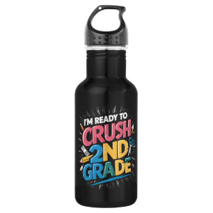 I'm Ready to Crush 2nd Grade Back to School 532 Ml Water Bottle