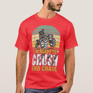 I'm Ready to Crush 2nd Grade Back to School Truck  T-Shirt