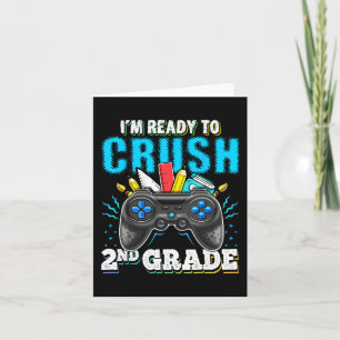 I'm Ready to Crush 2nd Grade Back to School Video  Card
