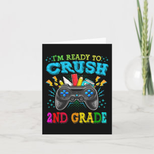I'm Ready To Crush 2nd Grade Back To School Video  Card