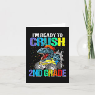 I'm Ready To Crush 2nd Grade Boys Back To School D Card