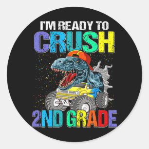 I'm Ready To Crush 2nd Grade Boys Back To School D Classic Round Sticker