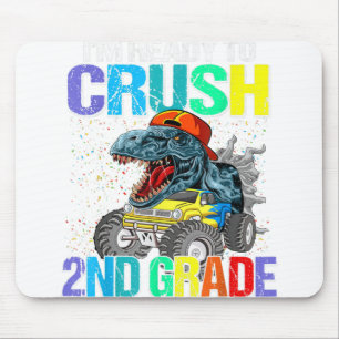 I'm Ready To Crush 2nd Grade Boys Back To School D Mouse Pad