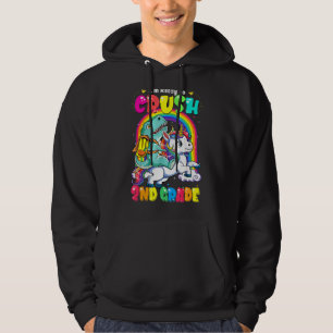 I'm Ready To Crush 2nd Grade Cute Unicorn Back To  Hoodie
