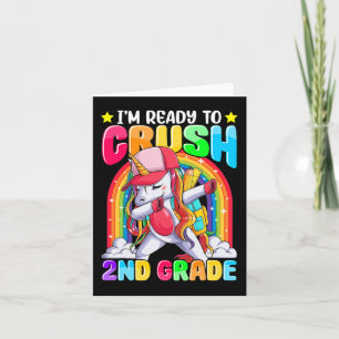 I'm Ready to Crush 2nd Grade Dabbing Unicorn Back Card