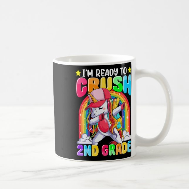 I'm Ready to Crush 2nd Grade Dabbing Unicorn Back  Coffee Mug (Right)