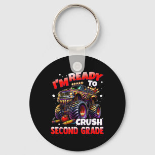 Im Ready To Crush 2nd Grade Monster Truck Boys Kid Key Ring