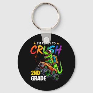 I'm Ready To Crush 2nd Grade Monster Truck Dinosau Key Ring