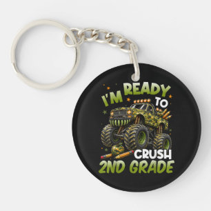 I'm Ready to Crush 2nd Grade Monster Truck Key Ring