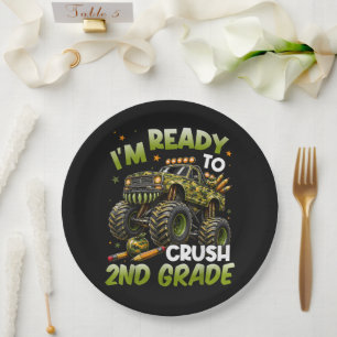 I'm Ready to Crush 2nd Grade Monster Truck Paper Plate