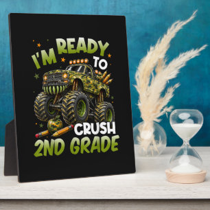 I'm Ready to Crush 2nd Grade Monster Truck Plaque