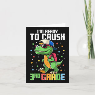 Im Ready To Crush 3rd Grade Back To School Third G Card