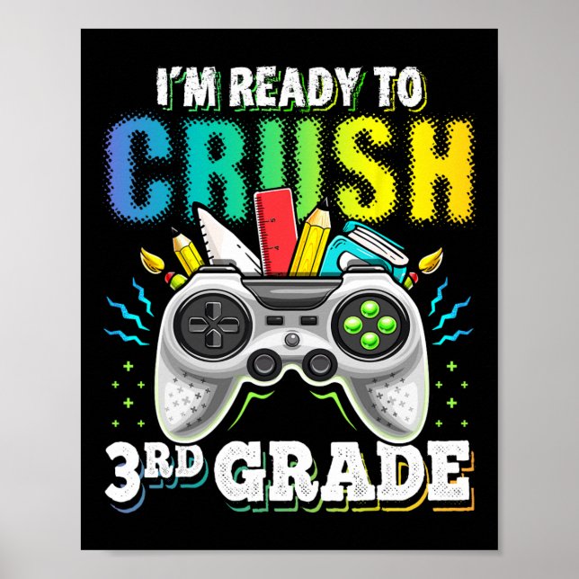 I'm Ready to Crush 3rd Grade Back to School Video  Poster (Front)