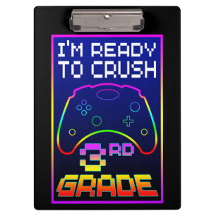 I'M READY TO CRUSH 3rd GRADE Clipboard