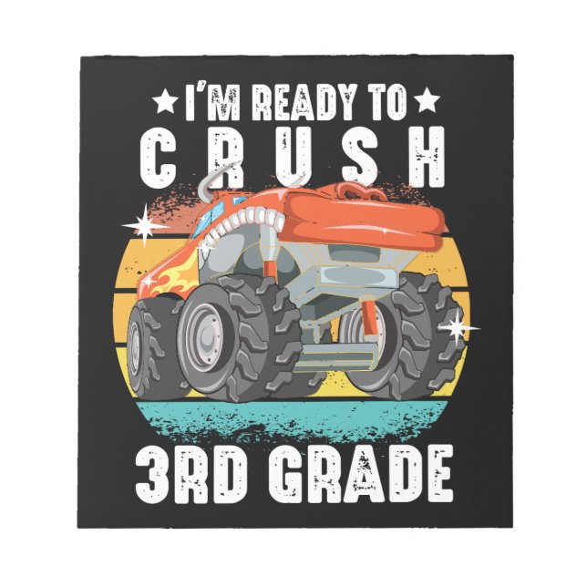 I'm Ready To Crush 3rd Grade Cute Back To School Notepad (Front)