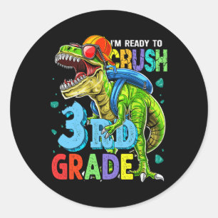 I'm Ready To Crush 3rd Grade Dinosaur Ck To School Classic Round Sticker
