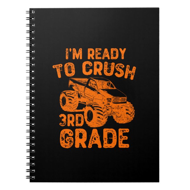 I'm Ready To Crush 3rd Grade Notebook (Front)