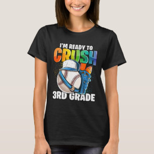I'm Ready To Crush 3rd Grade Sell Ck To School Boy T-Shirt