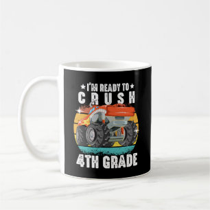 I'm Ready To Crush 4th Grade Cute Back To School Coffee Mug