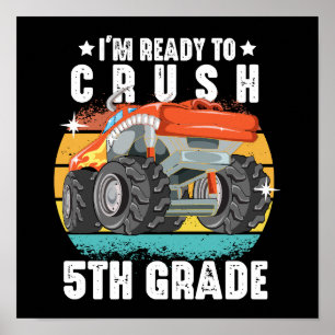 I'm Ready To Crush 5th Grade Cute Back To School Poster