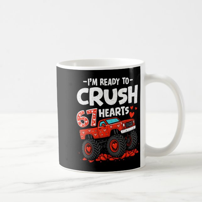 I'm Ready To Crush 67 Hearts Truck Valentines Day  Coffee Mug (Right)