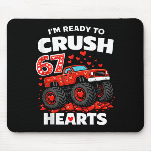 I'm Ready To Crush 67 Hearts Truck Valentines Day  Mouse Pad