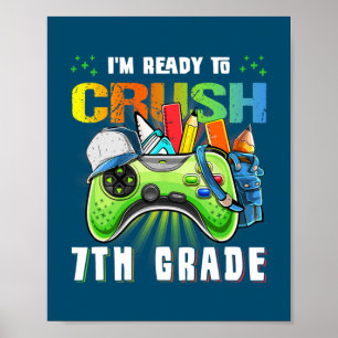 I'm Ready to Crush 7th Grade Back to School Video Poster