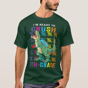 I'm Ready To Crush 7th Grade Dinosaur Back To Scho T-Shirt